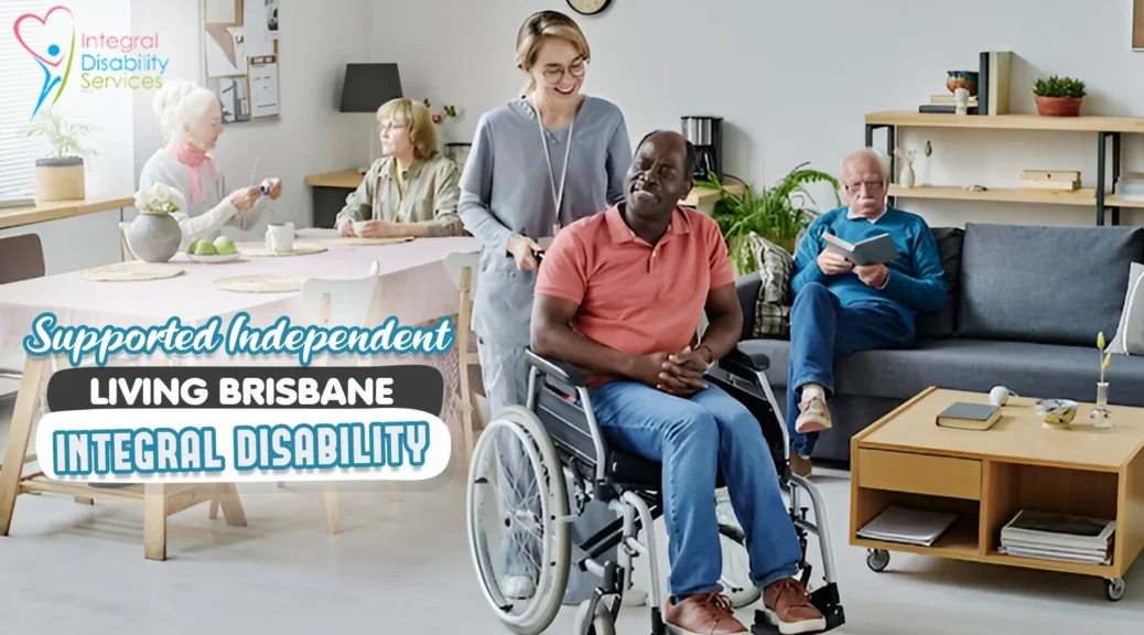 supported independent living brisbane